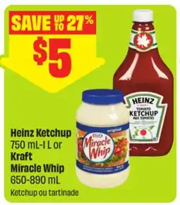 FreshCo Heinz Ketchup 750 mL-1 L or Kraft Miracle Whip offer