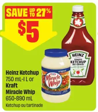 FreshCo Heinz Ketchup 750 mL-1 L or Kraft Miracle Whip offer