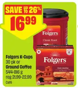 FreshCo Folgers K-Cups 30 pk or Ground Coffee offer