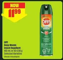 FreshCo Off! Deep Woods Insect Repellent 100 mL or 113-230 g Selected Varieties offer