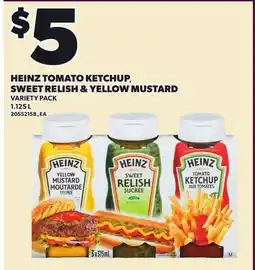 Loblaws HEINZ TOMATO KETCHUP, SWEET RELISH & YELLOW MUSTARD offer