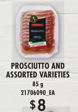 Loblaws PROSCIUTTO AND ASSORTED VARIETIES offer
