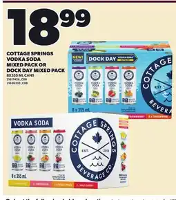Loblaws COTTAGE SPRINGS VODKA SODA MIXED PACK OR DOCK DAY MIXED PACK, 8X355 ML CANS offer