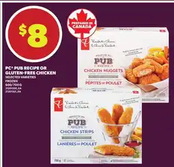 Loblaws PC PUB RECIPE OR GLUTEN-FREE CHICKEN, 600/700 G offer