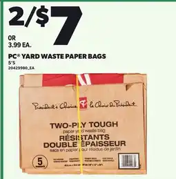 Loblaws PC YARD WASTE PAPER BAGS, 5'S offer