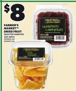 Loblaws FARMER'S MARKET DRIED FRUIT offer