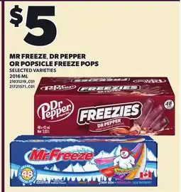 Loblaws MR FREEZE, DR PEPPER OR POPSICLE FREEZE POPS offer