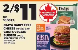 Loblaws DAIYA DAIRY FREE CHEESE, 170-227 G OR GUSTA VEGGIE BURGER, 300 G offer
