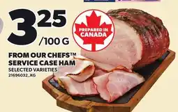Loblaws FROM OUR CHEFS SERVICE CASE HAM offer