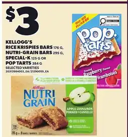 Loblaws KELLOGG'S RICE KRISPIES BARS, 176 G, NUTRI-GRAIN BARS, 295 G, SPECIAL-K, 125 G OR POP TARTS, 384 G offer