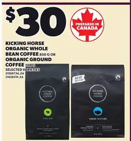Loblaws KICKING HORSE ORGANIC WHOLE BEAN COFFEE 850 G OR ORGANIC GROUND COFFEE 708 G offer