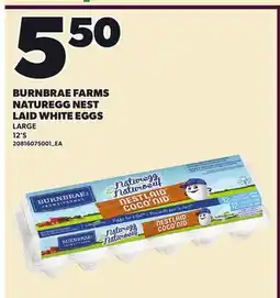 Loblaws BURNBRAE FARMS NATUREGG NEST LAID WHITE EGGS, 12'S offer