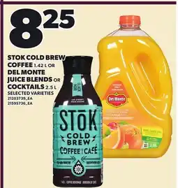 Loblaws STOK COLD BREW COFFEE, 1.42 L OR DEL MONTE JUICE BLENDS OR COCKTAILS, 2.5 L offer
