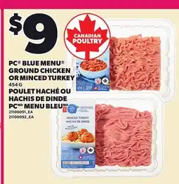 Independent Grocer PC BLUE MENU GROUND CHICKEN OR MINCED TURKEY offer