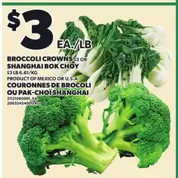 Independent Grocer BROCCOLI CROWNS OR SHANGHAI BOK CHOY offer