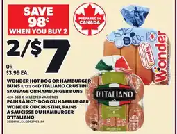 Independent Grocer WONDER HOT DOG OR HAMBURGER BUNS 8/12'S OR D'ITALIANO CRUSTINI, SAUSAGE OR HAMBURGER BUNS offer