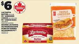 Independent Grocer LACTANTIA BUTTER 454 G OR PC SHREDDED 250-320 G OR PC CHEESE BARS 300-400 G offer