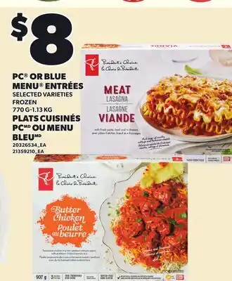 Independent Grocer PC OR BLUE MENU ENTRÉES, 770 G-1.13 KG offer