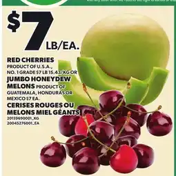 Independent Grocer RED CHERRIES, JUMBO HONEYDEW MELONS offer