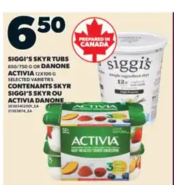 Valu-mart SIGGI'S SKYR TUBS 650/750 G OR DANONE ACTIVIA offer