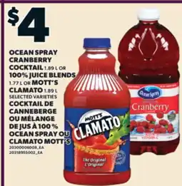 Valu-mart COCKTAIL DE CANNEBERGE, 1.89 L OU MÉLANGE DE JUS À 100 %, 1.77 L OCEAN SPRAY OU CLAMATO MOTT'S offer