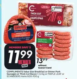 Sobeys COMPLIMENTS Value Size Breakfast or Dinner Pork Sausages or Thick Cut Bacon offer