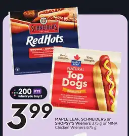 Sobeys MAPLE LEAF, SCHNEIDERS or SHOPSY'S Wieners offer