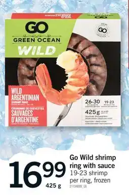 Fortinos GO WILD SHRIMP RING WITH SAUCE offer