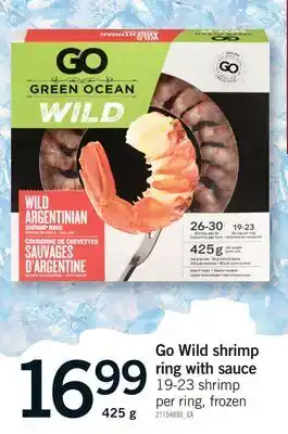 Fortinos GO WILD SHRIMP RING WITH SAUCE offer