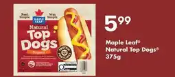Fortinos MAPLE LEAF NATURAL TOP DOGS offer