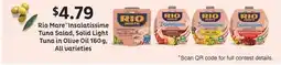 Fortinos RIO MARE INSALATISSIME TUNA SALAD, SOLID LIGHT TUNA IN OLIVE OIL offer