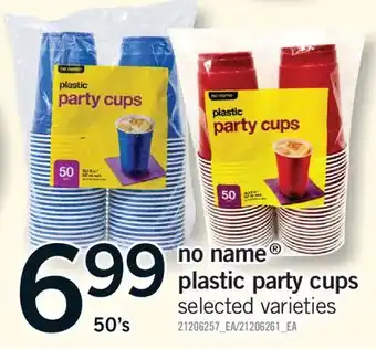 Fortinos NO NAME PLASTIC PARTY CUPS, 50'S offer