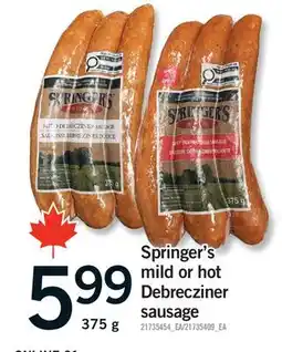 Fortinos SPRINGER'S MILD OR HOT DEBRECZINER SAUSAGE offer