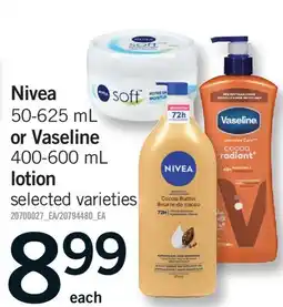 Fortinos NIVEA 50-625 ML OR VASELINE 400-600 ML LOTION offer