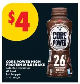 No Frills CORE POWER HIGH PROTEIN MILKSHAKE offer