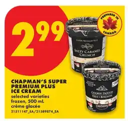 No Frills CHAPMAN'S SUPER PREMIUM PLUS ICE CREAM offer