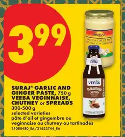 No Frills SURAJ GARLIC AND GINGER PASTE, 750 G VEEBA VEGINNAISE, CHUTNEY OR SPREADS offer