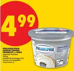 No Frills PHILADELPHIA CREAM CHEESE PRODUCT or DIPS offer