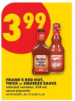 No Frills FRANK'S RED HOT, THICK OR SQUEEZE SAUCE offer
