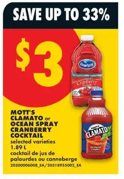 No Frills MOTT'S CLAMATO or OCEAN SPRAY CRANBERRY COCKTAIL offer