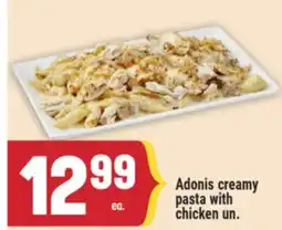 Marché Adonis Adonis creamy pasta with chicken un offer