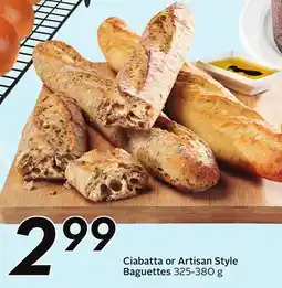 Sobeys Ciabatta or Artisan Style Baguettes offer