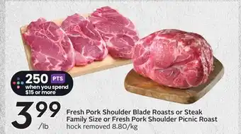 Sobeys Fresh Pork Shoulder Blade Roasts or Steak Family Size or Fresh Pork Shoulder Picnic Roast offer