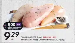 Sobeys COMPLIMENTS Fresh AIR-CHILLED Boneless Skinless Chicken Breasts offer
