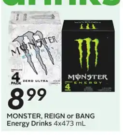 Sobeys MONSTER, REIGN or BANG Energy Drinks offer