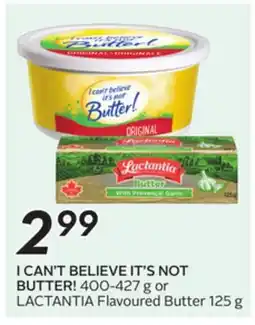 Sobeys I CAN'T BELIEVE IT'S NOT BUTTER! offer