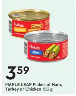 Sobeys MAPLE LEAF Flakes of Ham, Turkey or Chicken offer