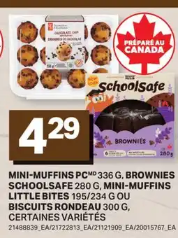 L'Intermarché MINI-MUFFINS, 336 G BROWNIES, 280 G MINI-MUFFINS, 195/234 G OU BISCUITS RONDEAU, 300 G offer