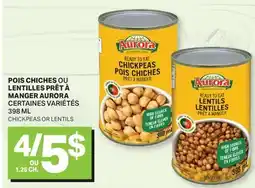 L'Intermarché POIS CHICHES OU LENTILLES PRÊT À MANGER | CHICKPEAS OR LENTILS offer