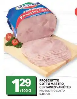 L'Intermarché PROSCIUTTO COTTO offer